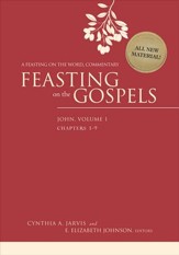 Feasting on the Gospels-John, Volume 1: A Feasting on the Word Commentary - eBook