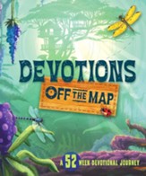 Devotions Off the Map: A 52-Week Devotional Journey - eBook