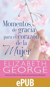 Momentos de gracia para el corazon de la mujer - eBook