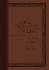 Bible Promises for Life: The Ultimate Handbook for Your Every Need - eBook