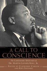 A Call to Conscience: The Landmark Speeches of Dr. Martin Luther King, Jr. - eBook