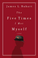 The Five Times I Met Myself - eBook