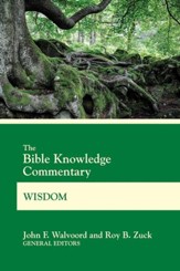 Bible Knowledge Commentary Wisdom