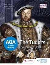 AQA A-level History: The Tudors: England 1485-1603 / Digital original - eBook