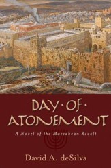 Day of Atonement: A Novel of the Maccabean Revolt - eBook