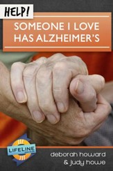 Help! Someone I Love Has Alzheimer's - eBook