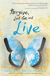 Forgive, Let Go, and Live - eBook