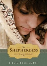 The Shepherdess (Ebook Shorts) (The Loves of King Solomon Book #2) - eBook