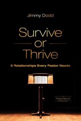 Survive or Thrive: 6 Relationships Every Pastor Needs - eBook