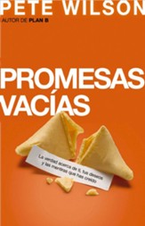 Promesas vacias: La verdad acerca de ti, tus deseos y las mentiras que has creido - eBook