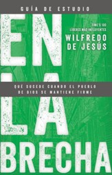 En la brecha, guia de estudio: En la brecha, guia de estudio - eBook