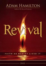 Revival DVD: Faith as Wesley Lived It