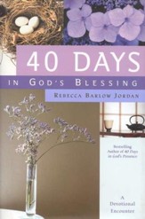 40 Days In God's Blessing