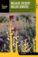 Mojave Desert Wildflowers, 2nd  Edition