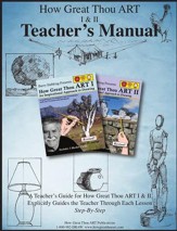 How Great Thou Art I & II, Teacher's  Manual