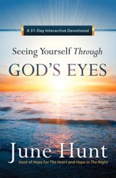 Seeing Yourself Through God's Eyes: A 31-Day Interactive Devotional - eBook