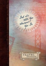 God Is With You Wherever You Go: Travel Devotional - eBook