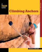 Climbing Anchors, 3rd Edition