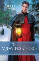 The Midwife's Choice (At Home in Trinity Book #2) - eBook