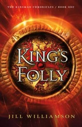King's Folly (The Kinsman Chronicles Book #1) - eBook