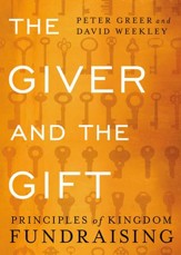 The Giver and the Gift: Principles of Kingdom Fundraising - eBook