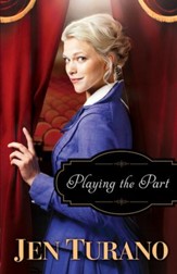 Playing the Part (A Class of Their Own Book #3) - eBook