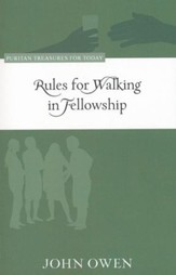 Rules for Walking in Fellowship