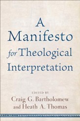 A Manifesto for Theological Interpretation - eBook