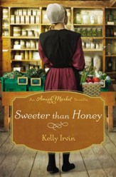 Sweeter than Honey: An Amish Market Novella / Digital original - eBook