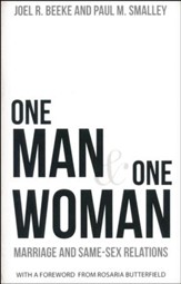 One Man & One Woman: Marriage and Same-Sex Relations