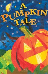 A Pumpkin Tale (KJV), Pack of 25 Tracts