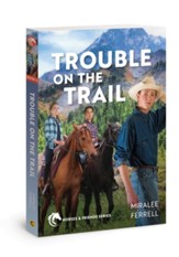 Trouble on the Trail, Softcover, #6