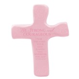 Be Strong and Courageous Palm Cross, Pink