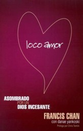 Loco Amor (Crazy Love)