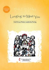 Longing to Meet You - participant book