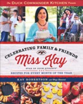 Celebrating Family and Friends: Recipes for Every Month of the Year, softcover