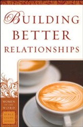 Building Better Relationships