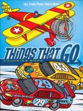 Things That Go Coloring Book: Cars, Trucks, Planes, Trains and More!