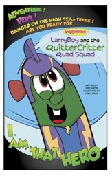 VeggieTales SuperComics: LarryBoy and the Quitter Critter Quad Squad - eBook