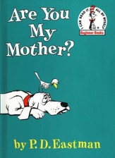 Are You My Mother? An I Can Read It All By Myself Beginner Book