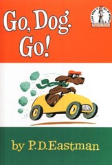 Go, Dog. Go! An I Can Read It All By Myself Beginner Book