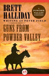 Guns from Powder Valley - eBook