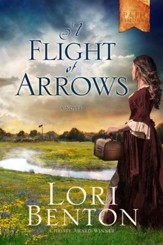A Flight of Arrows: A Novel - eBook