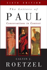 The Letters of Paul, Sixth Edition: Conversations in Context - eBook