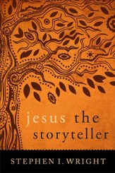 Jesus the Storyteller - eBook