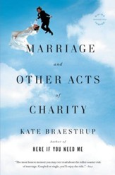 Marriage and Other Acts of Charity: A Memoir - eBook