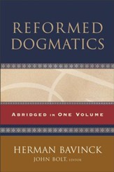 Reformed Dogmatics: Abridged in One Volume - eBook