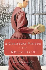 A Christmas Visitor: An Amish Christmas Gift Novella / Digital original - eBook
