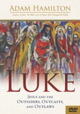Luke: Jesus and the Outsiders, Outcasts, and Outlaws DVD
