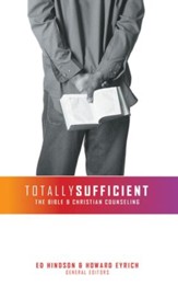 Totally Sufficient: The Bible and Christian Counseling - eBook